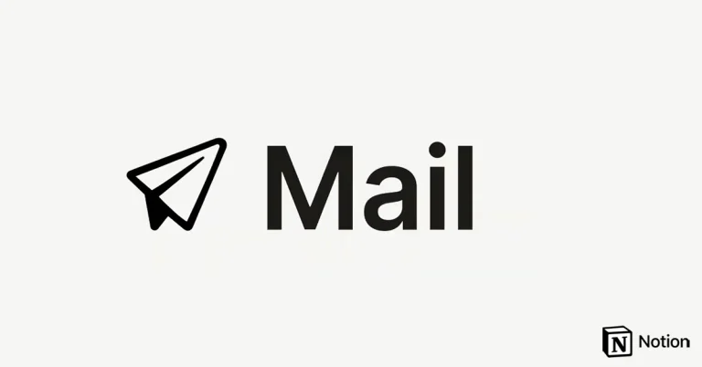 Notion Unveils Notion Mail & Other Game-Changing Features in Latest Update